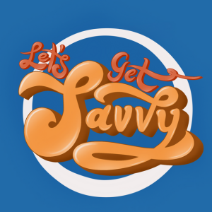 Let’s get savvy 莎去看世界